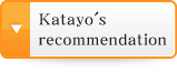 Katayo's recommendation